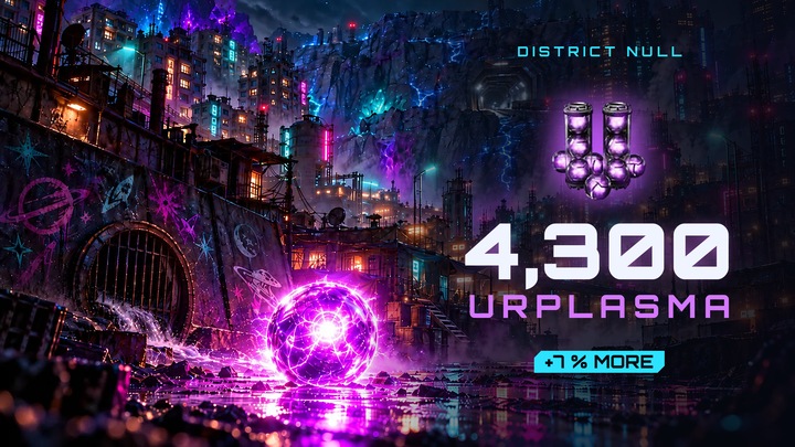 District Null: 4,300 Urplasma