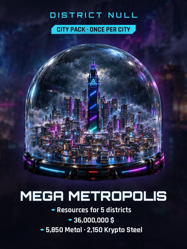 District Null: Mega Metropolis