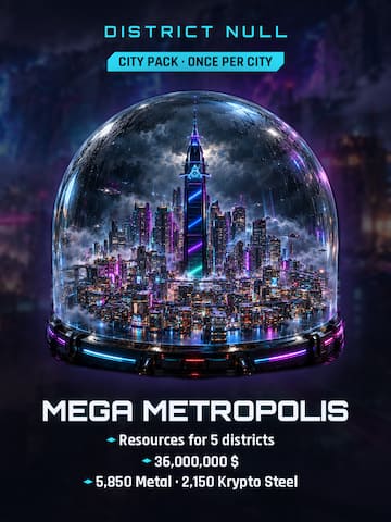 District Null: Mega Metropolis