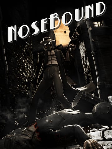 Nosebound