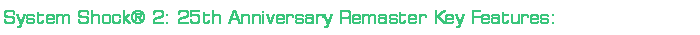 System Shock 2: 25th Anniversary Remaster-pifvw