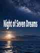 Night of Seven Dreams