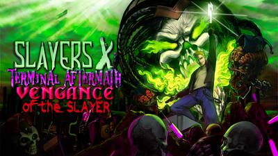 Slayers X