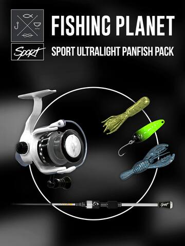 Fishing Planet: Sport Ultralight Panfish Pack
