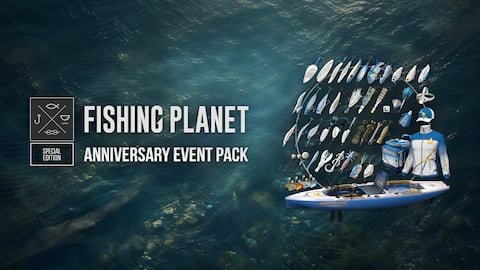 Fishing Planet: Anniversary Event Pack