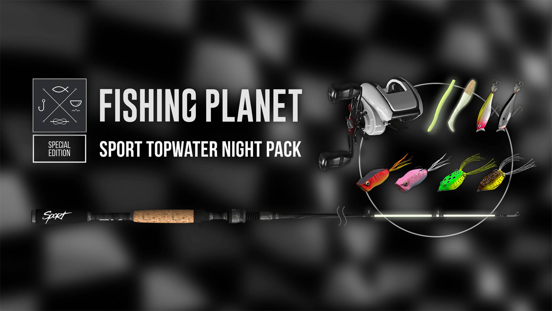 Fishing Planet: Sport Topwater Night Pack