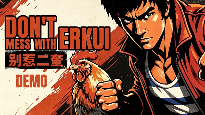 Don't Mess With Erkui( Demo Version)
