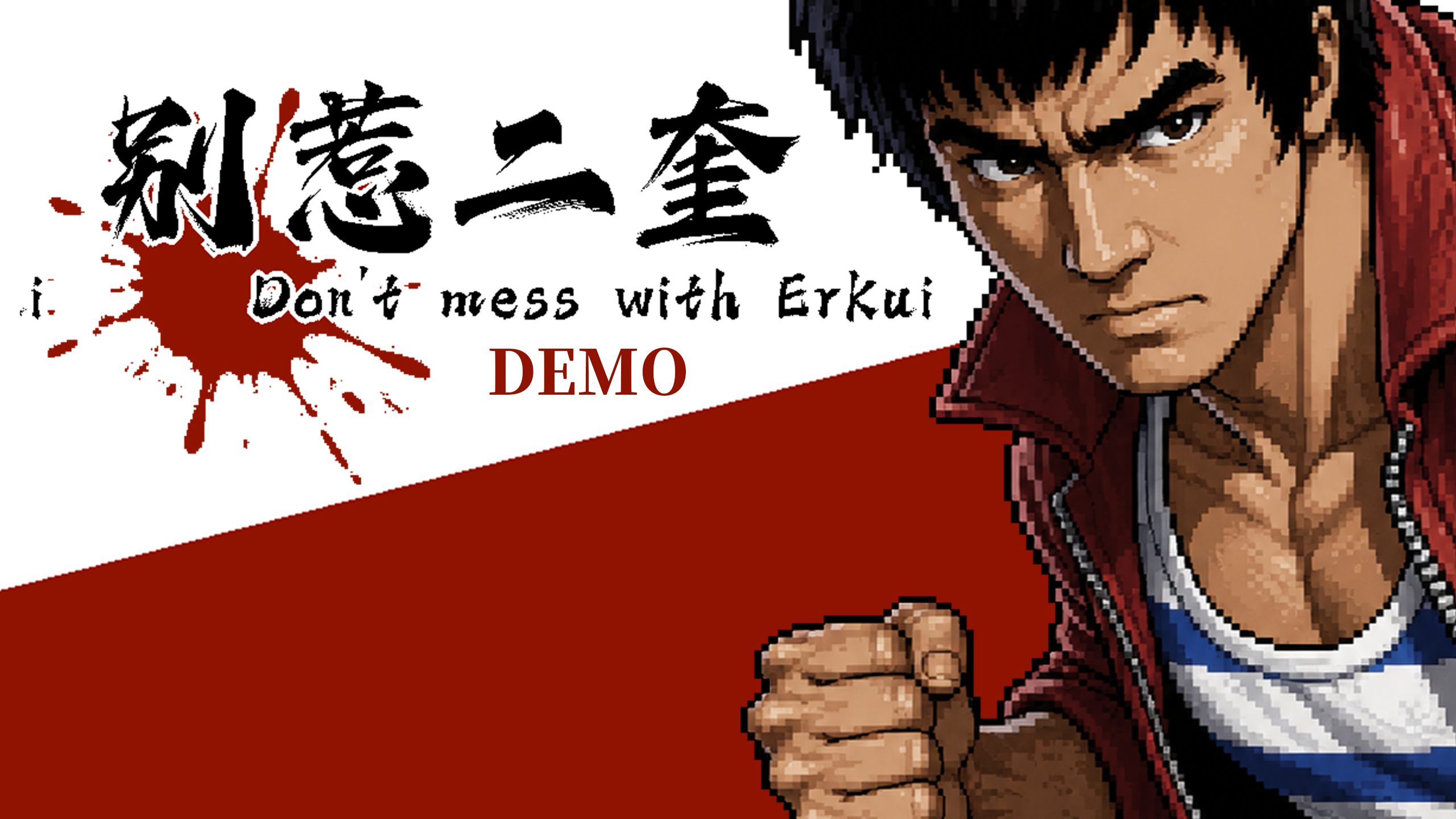 Don't Mess With Erkui( Demo Version) - OfferImageWide