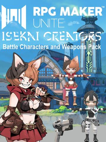 ISEKAI CREATORS Battle Characters and Weapons Pack