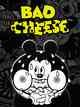 Bad Cheese