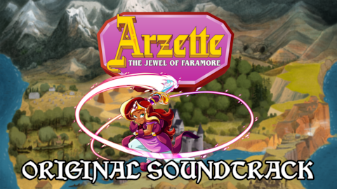Arzette: The Jewel of Faramore Original Soundtrack