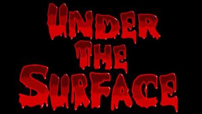 Under The Surface