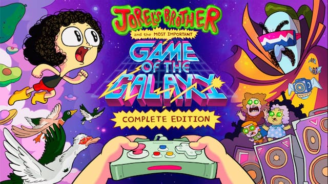 Jorel’s Brother and The Most Important Game of the Galaxy
