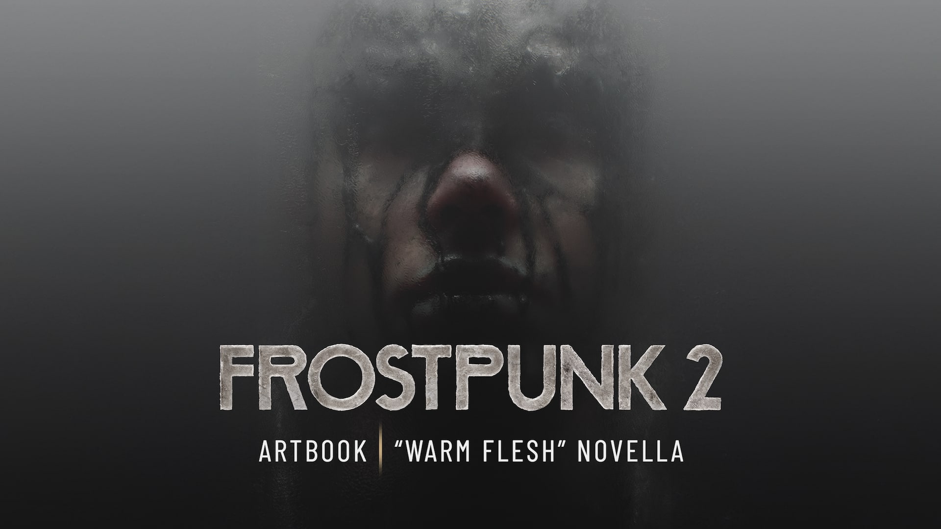 Frostpunk 2: Digital Artbook & “Warm Flesh” Novella