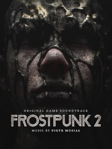 Frostpunk 2: Original Soundtrack