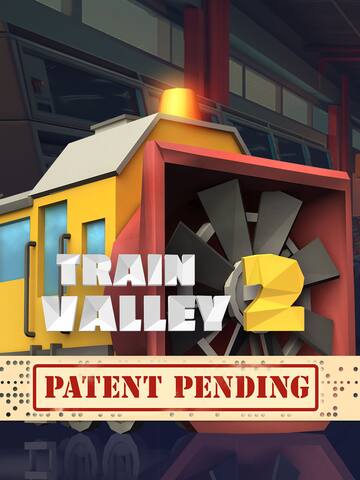 Train Valley 2 - Patent Pending