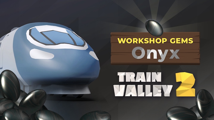 Train Valley 2: Workshop Gems - Onyx