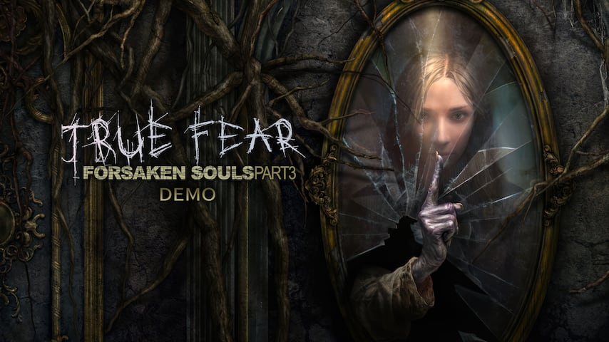 True Fear: Forsaken Souls Part 3 Demo PC game deal – free