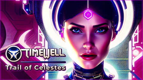 Timewell: Trail Of Celestes