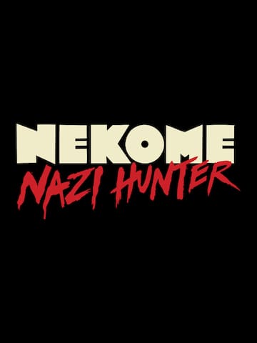 Nekome: Nazi Hunter