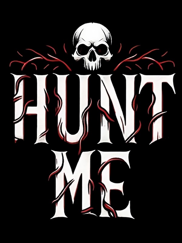Hunt Me