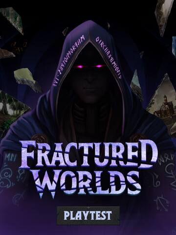 Fractured Worlds Playtest