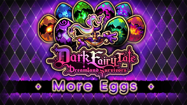 Dark Fairy Tale - More Eggs