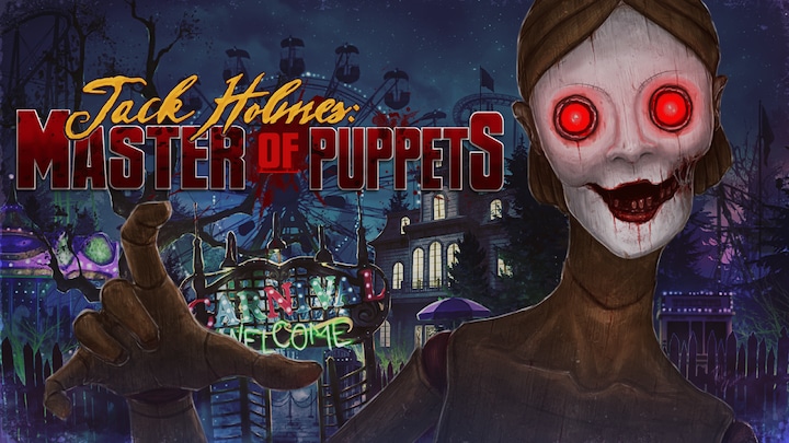 Jack Holmes: Master of Puppets