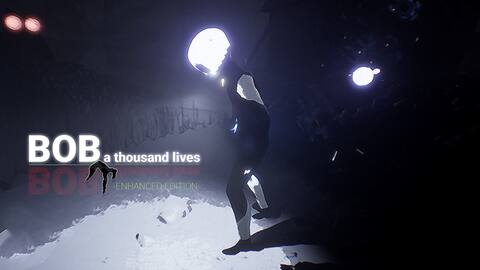 Bob A thousand lives - Enhanced Edition