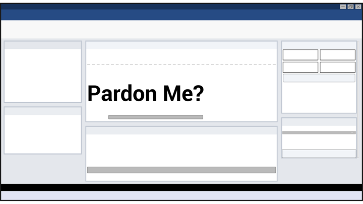 Pardon Me?