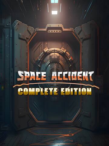 Space Accident: Complete Edition