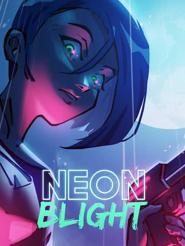 Neon Blight