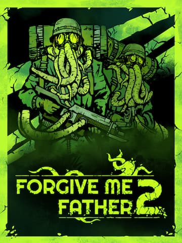 Forgive Me Father 2