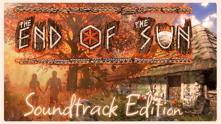 The End of the Sun - Soundtrack Edition