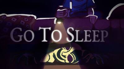 Go To Sleep