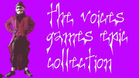 The Voices Games Epic Collection