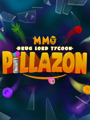 Pillazon - MMO Drug Lord Tycoon