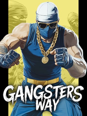 Gangsters way