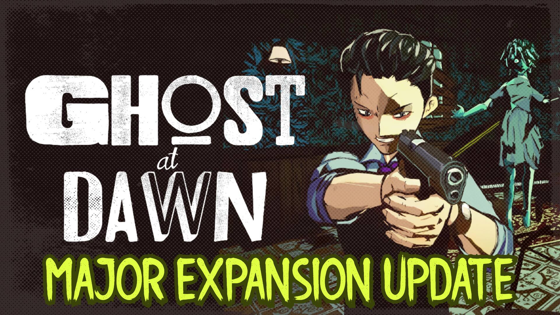 GHOST at DAWN