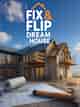 Fix and Flip Dream House