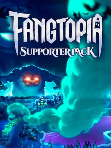 Fangtopia Supporter Pack