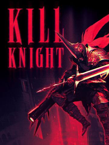 KILL KNIGHT dev