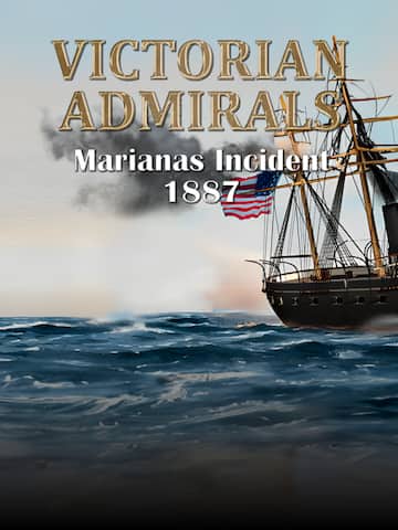 Victorian Admirals Marianas Incident 1887