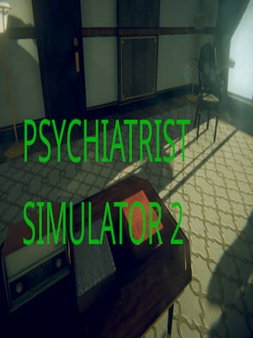 Psychiatrist Simulator 2