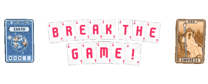 Break The Game