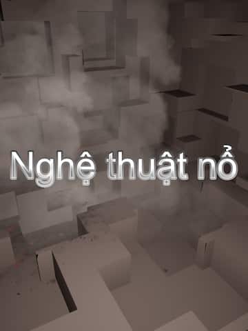 Nghệ thuật nổ