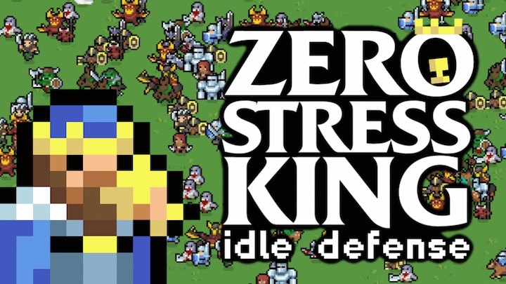 Zero Stress King: Idle Defense