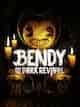 Bendy and the Dark Revival