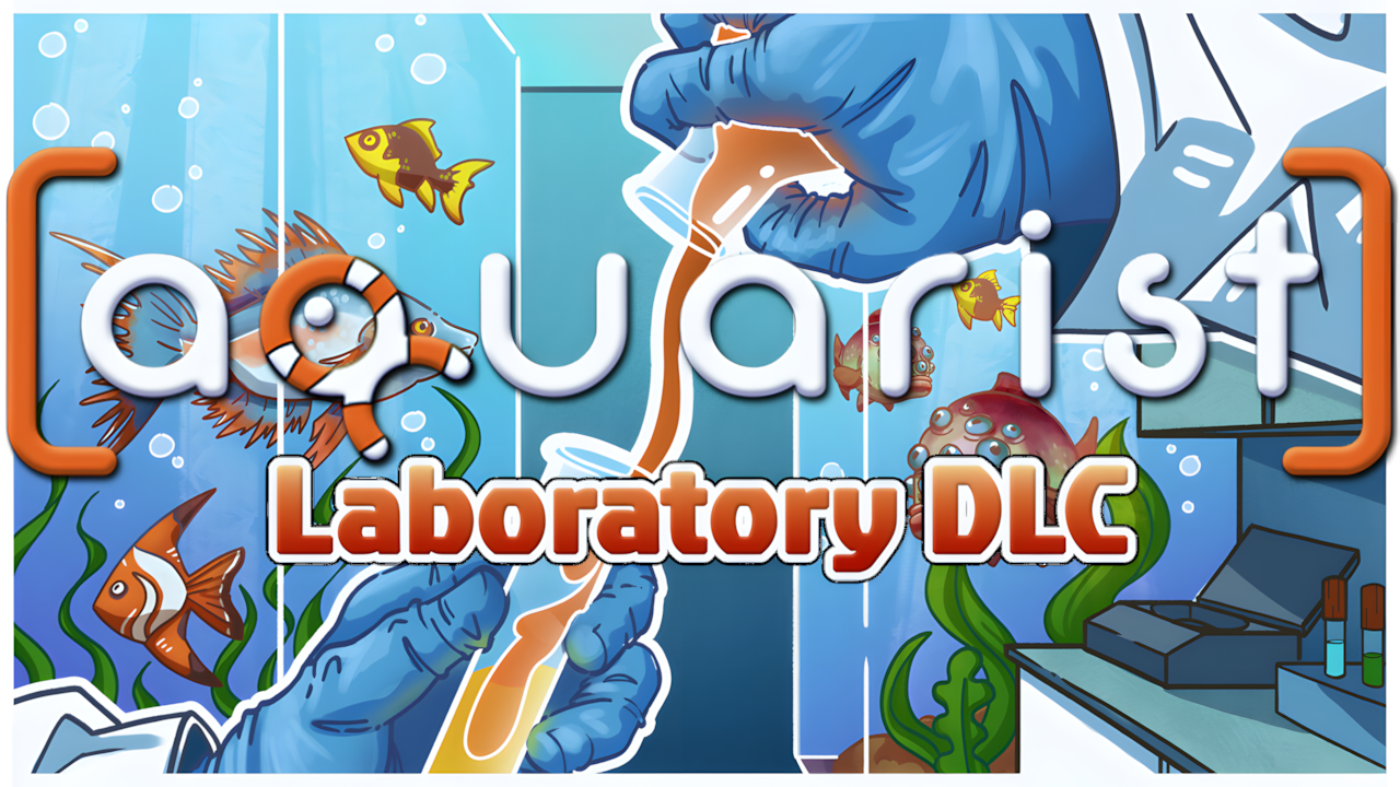 Aquarist - Laboratory DLC