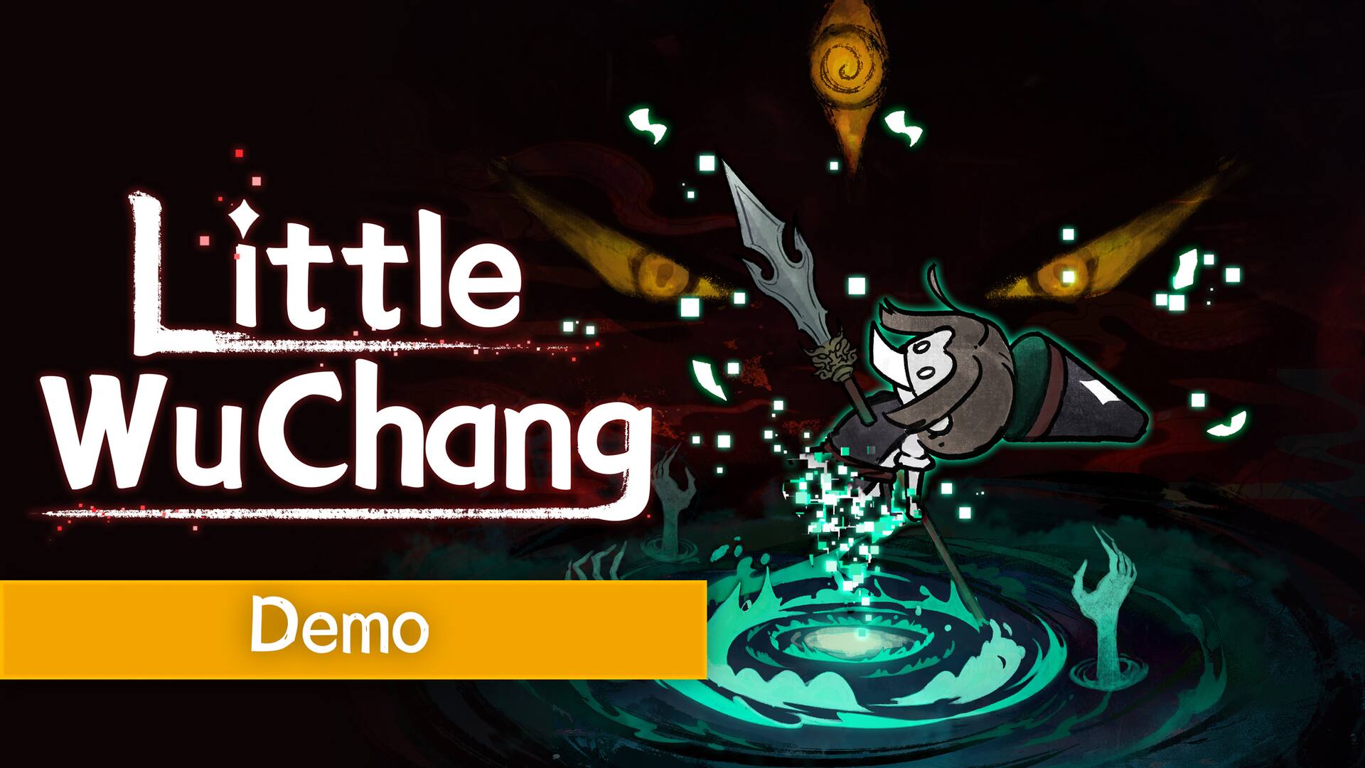 Little Wu Chang Demo